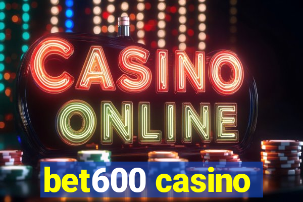 bet600 casino